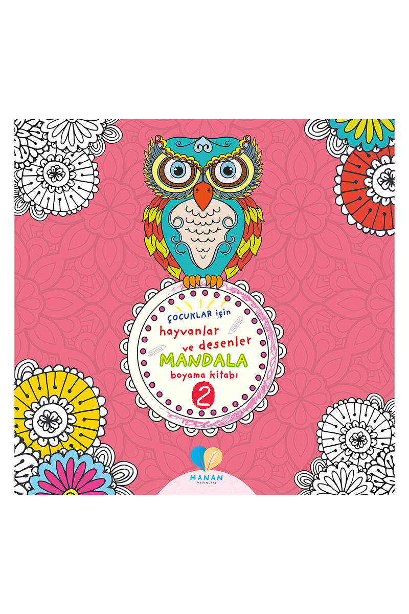 Çocuklar için Hayvanlar ve Desenler Mandala Kitabı 2