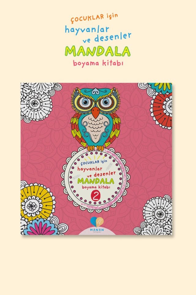 Çocuklar için Hayvanlar ve Desenler Mandala Kitabı 2