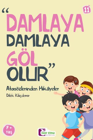 Atasözlerinden Hikâyeler – 2