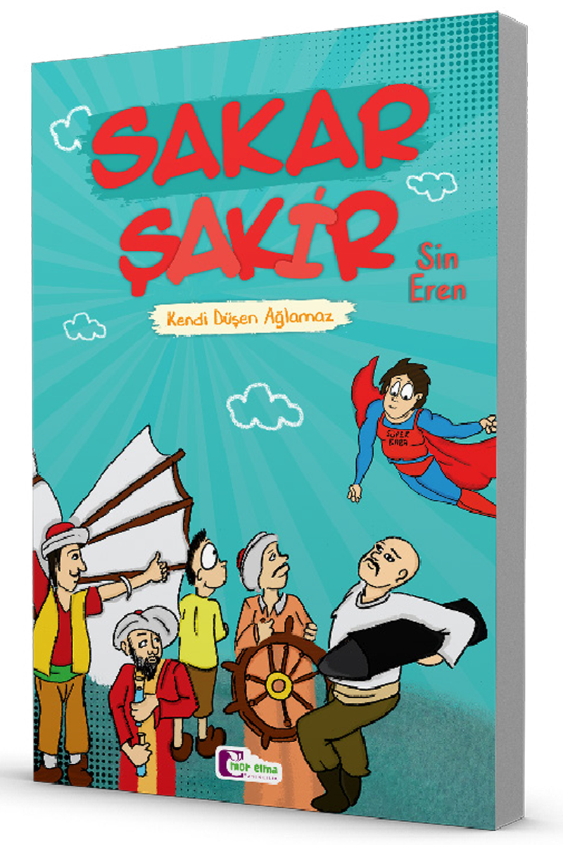 Kendi Düşen Ağlamaz – Sakar Şakir