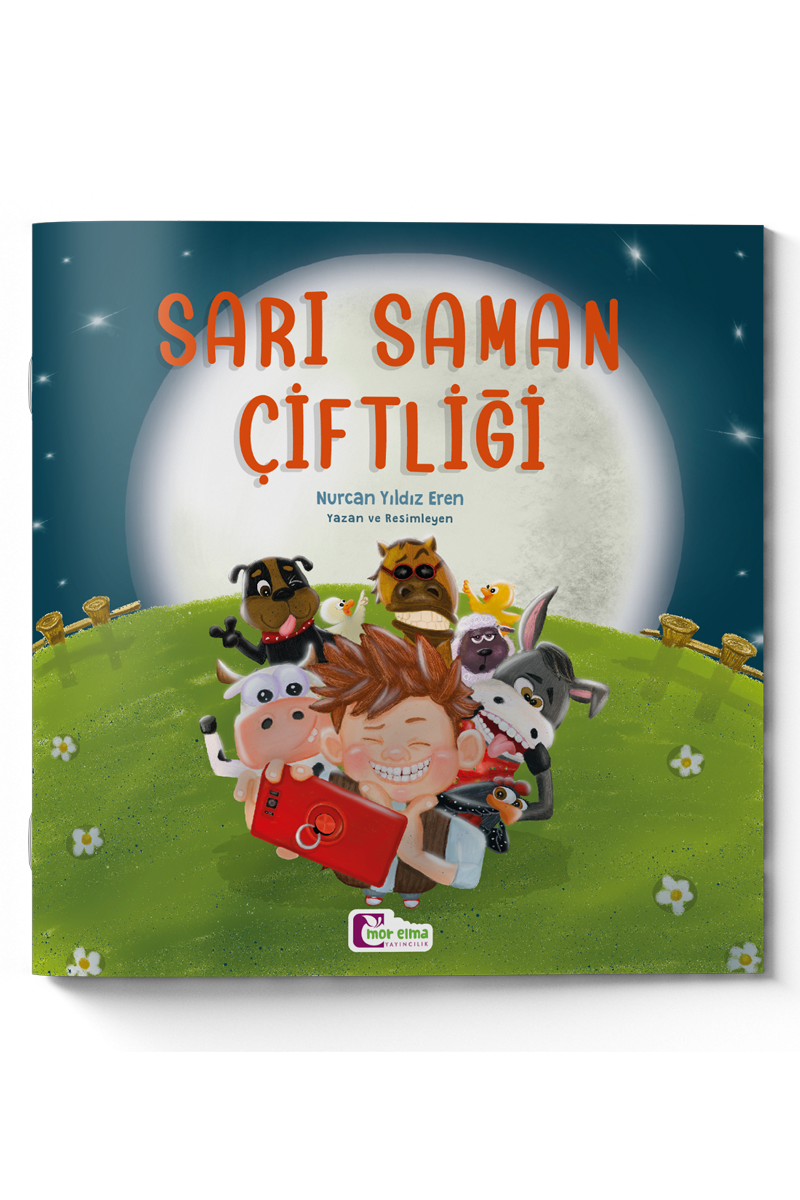 Sarı Saman Çiftliği - Şiirimsi Masallar