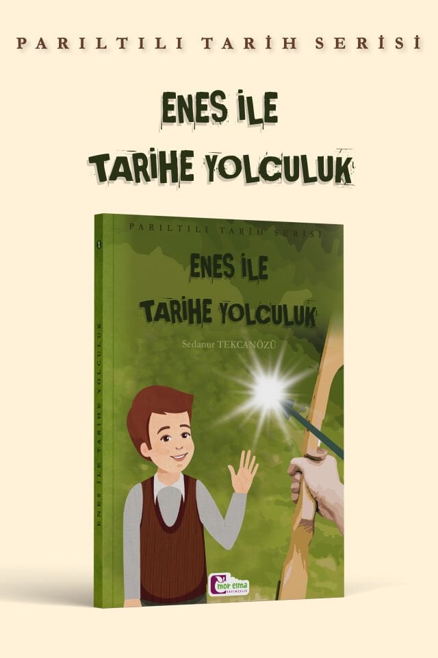 Enes ile Tarihe Yolculuk