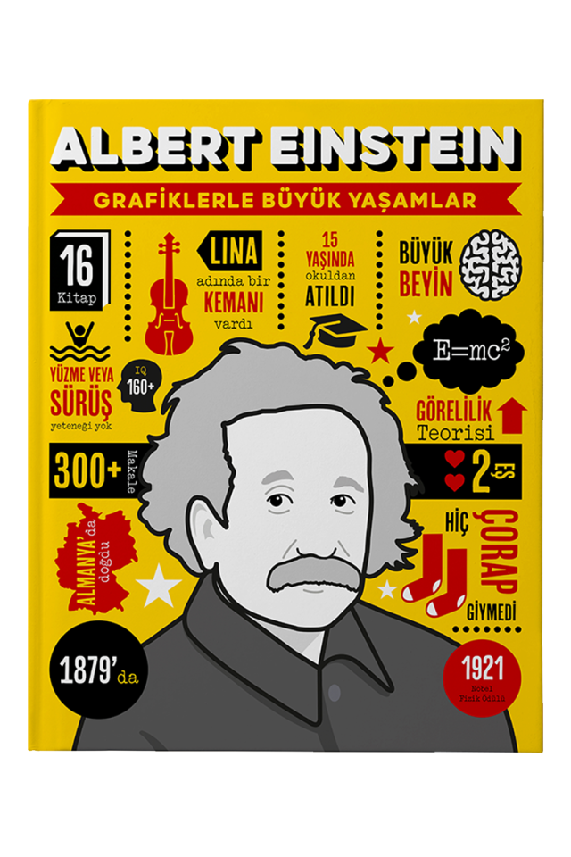 Albert Einstein - Grafiklerle Büyük Yaşamlar