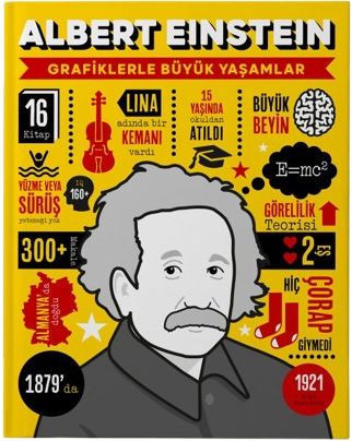 Albert Einstein - Grafiklerle Büyük Yaşamlar