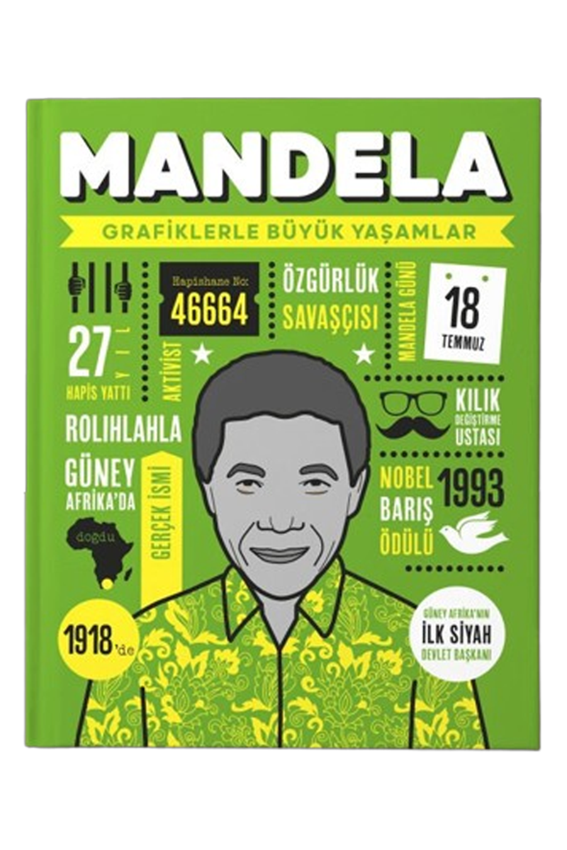 Mandela - Grafiklerle Büyük Yaşamlar