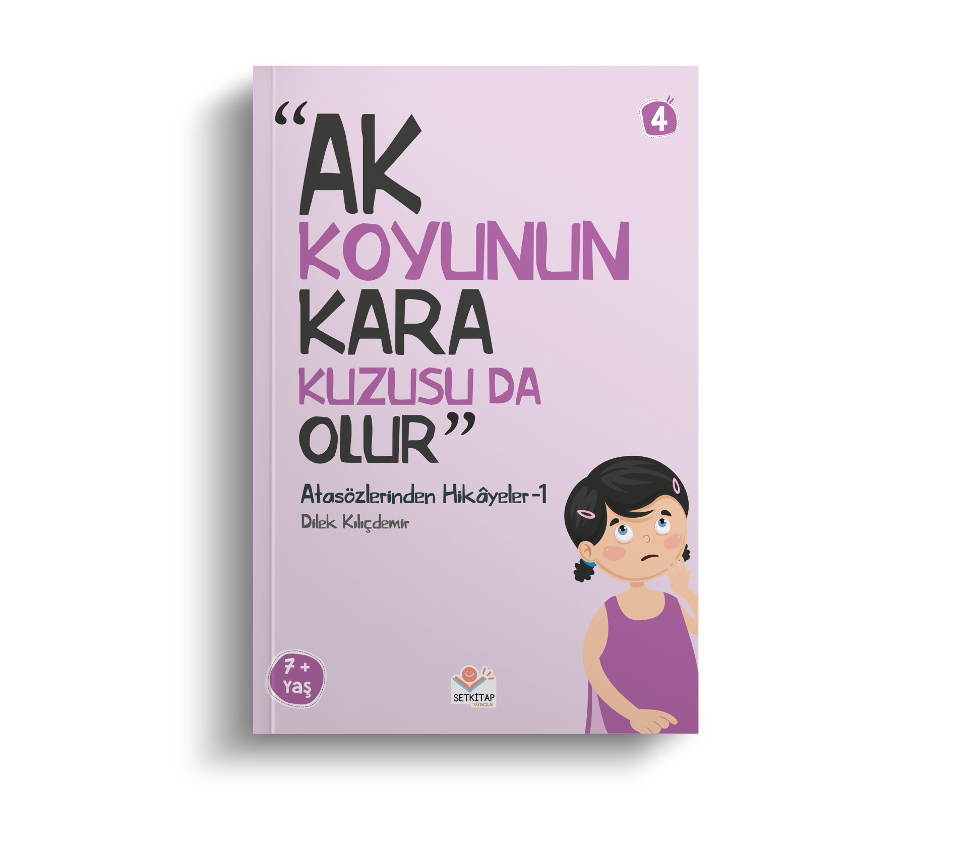 Ak Koyunun Kara Kuzusu Da Olur - Atasözlerinden Hikayeler 1
