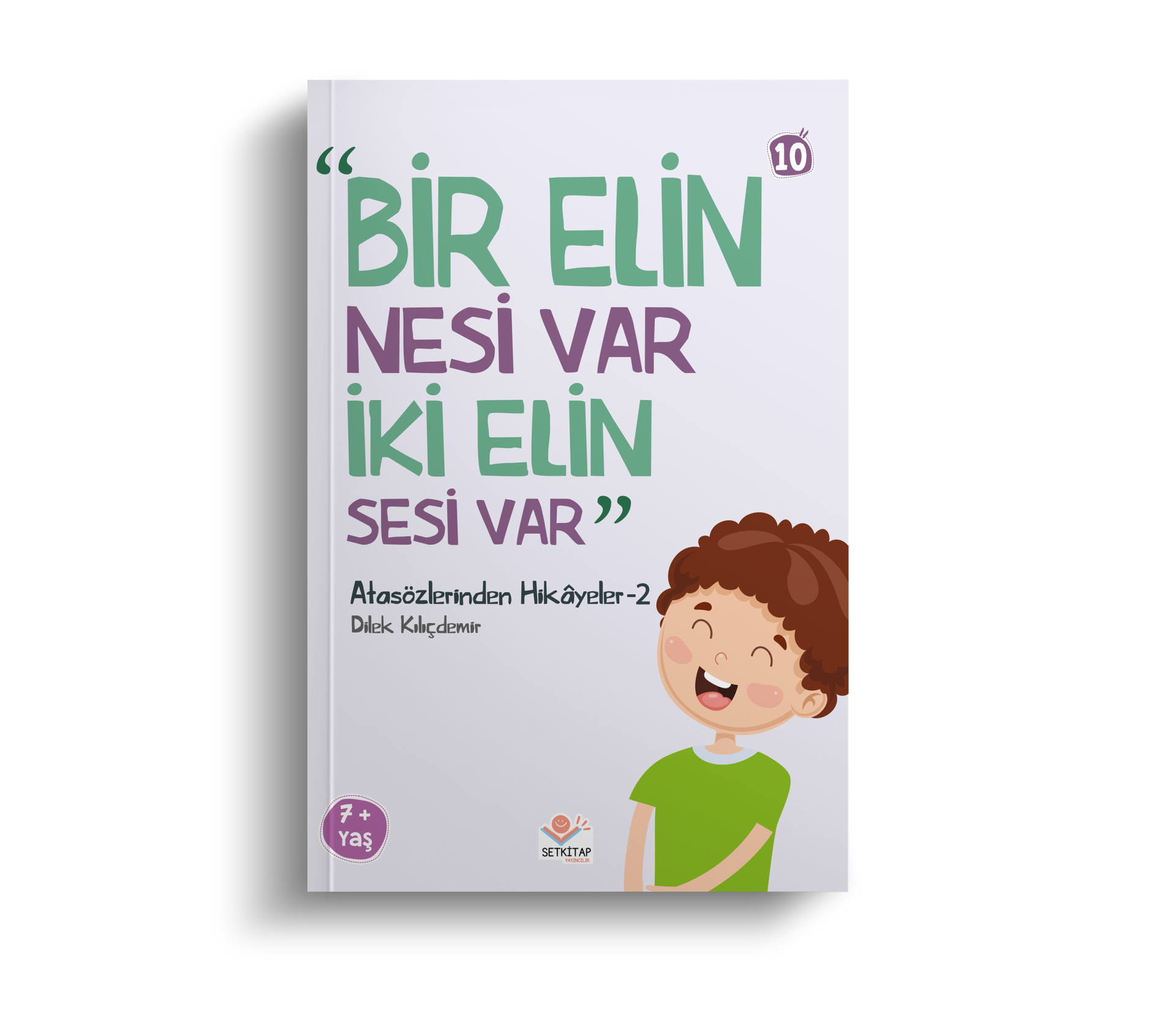 Bir Elin Nesi Var İki Elin Sesi Var - Atasözlerinden Hikayeler 2