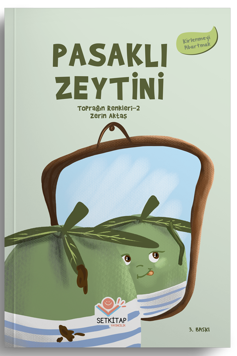 Pasaklı Zeytini - Toprağın Renkleri