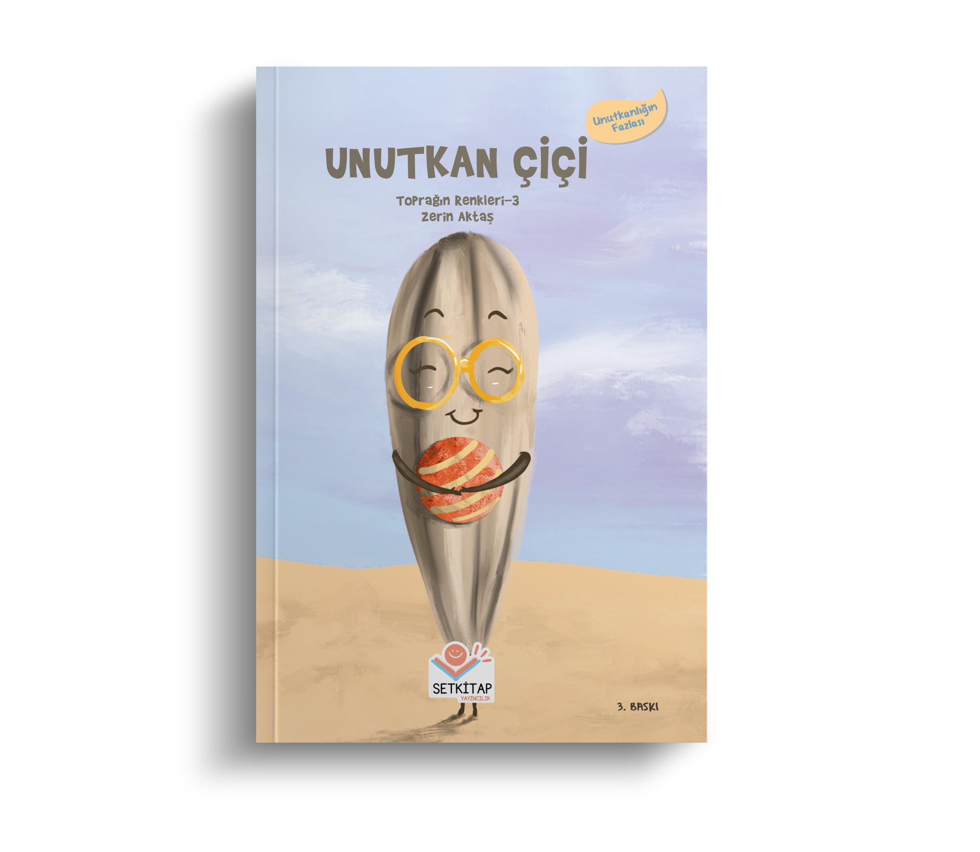Unutkan Çiçi - Toprağın Renkleri