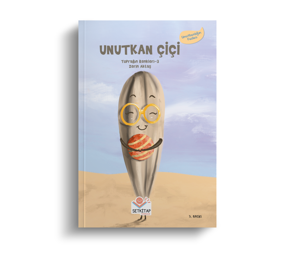 Unutkan Çiçi - Toprağın Renkleri
