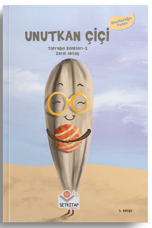 Unutkan Çiçi - Toprağın Renkleri