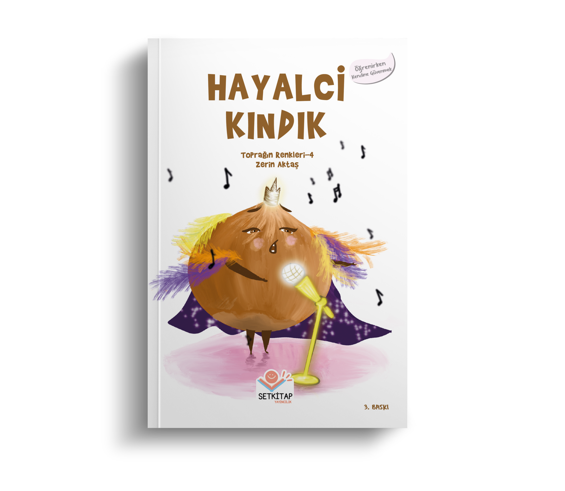Hayalci Kındık - Toprağın Renkleri