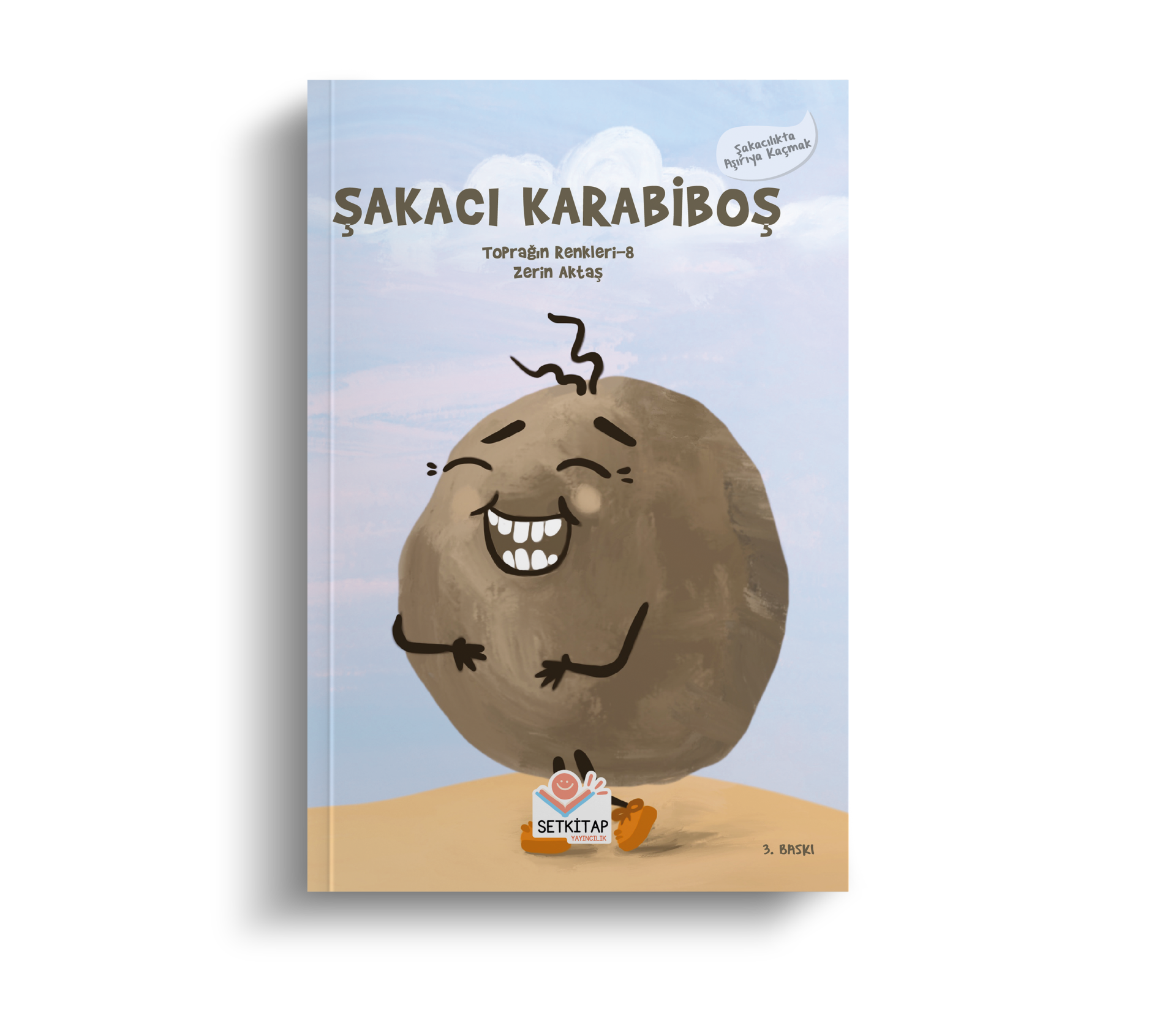 Şakacı Karabiboş- Toprağın Renkleri