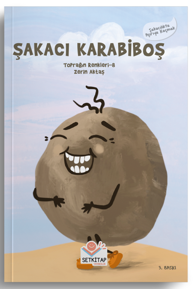 Şakacı Karabiboş- Toprağın Renkleri