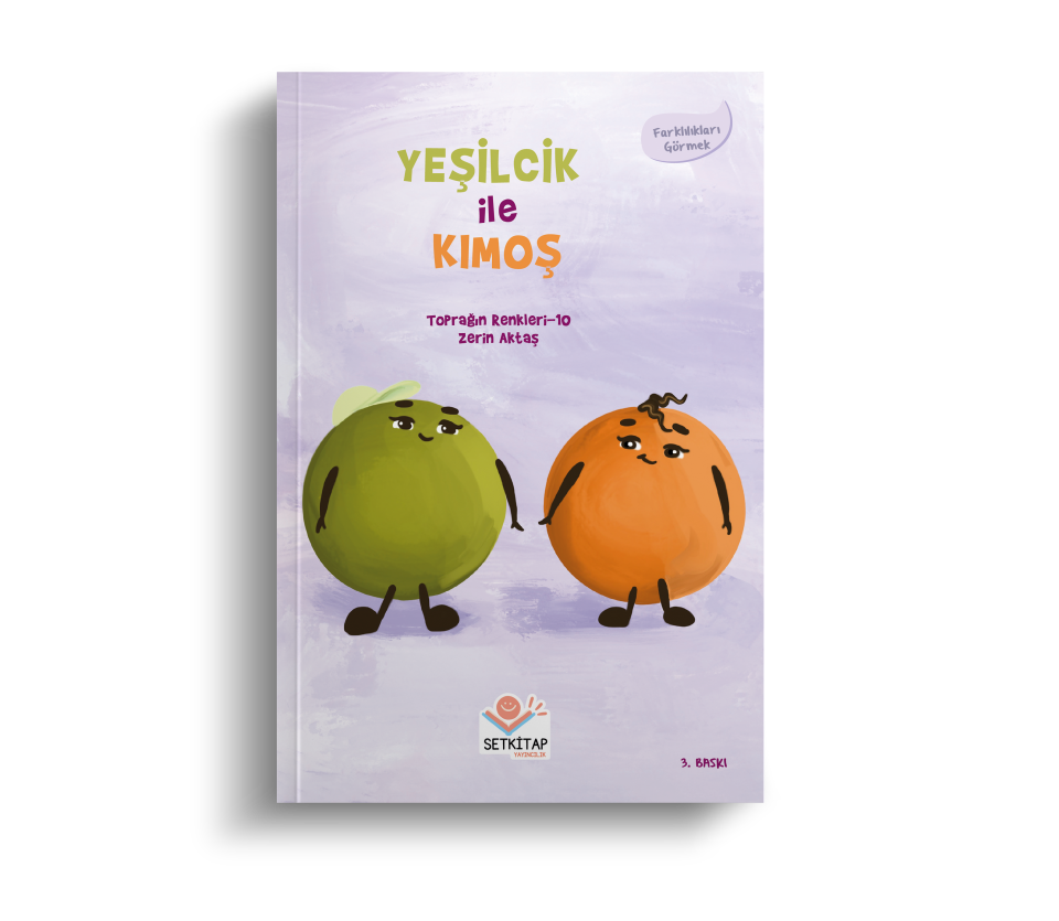 Yeşilcik İle Kimoş - Toprağın Renkleri