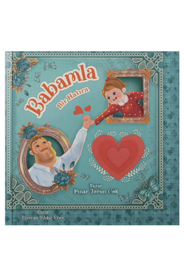Babamla Bir Hatıra (Kız)