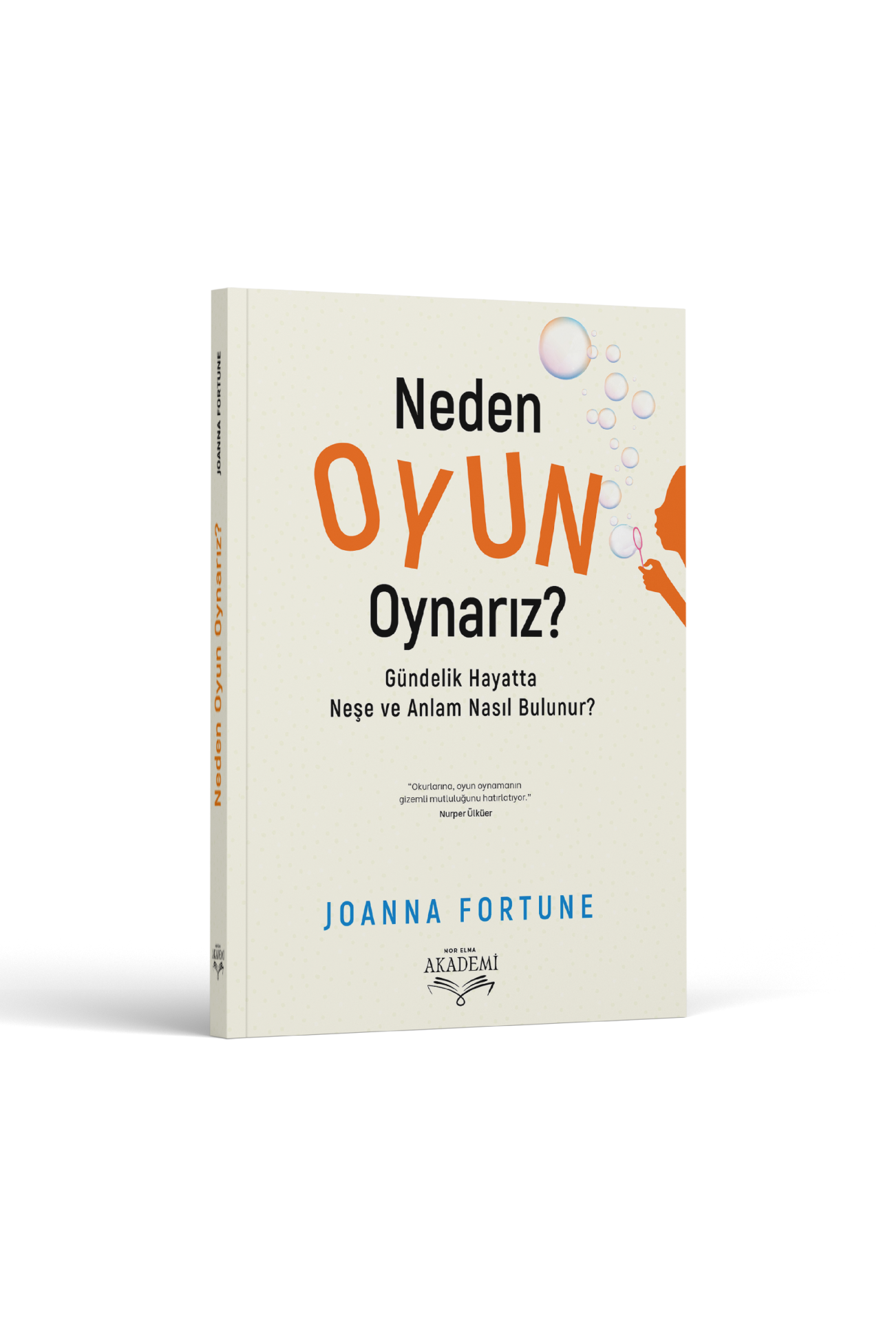 Neden Oyun Oynarız