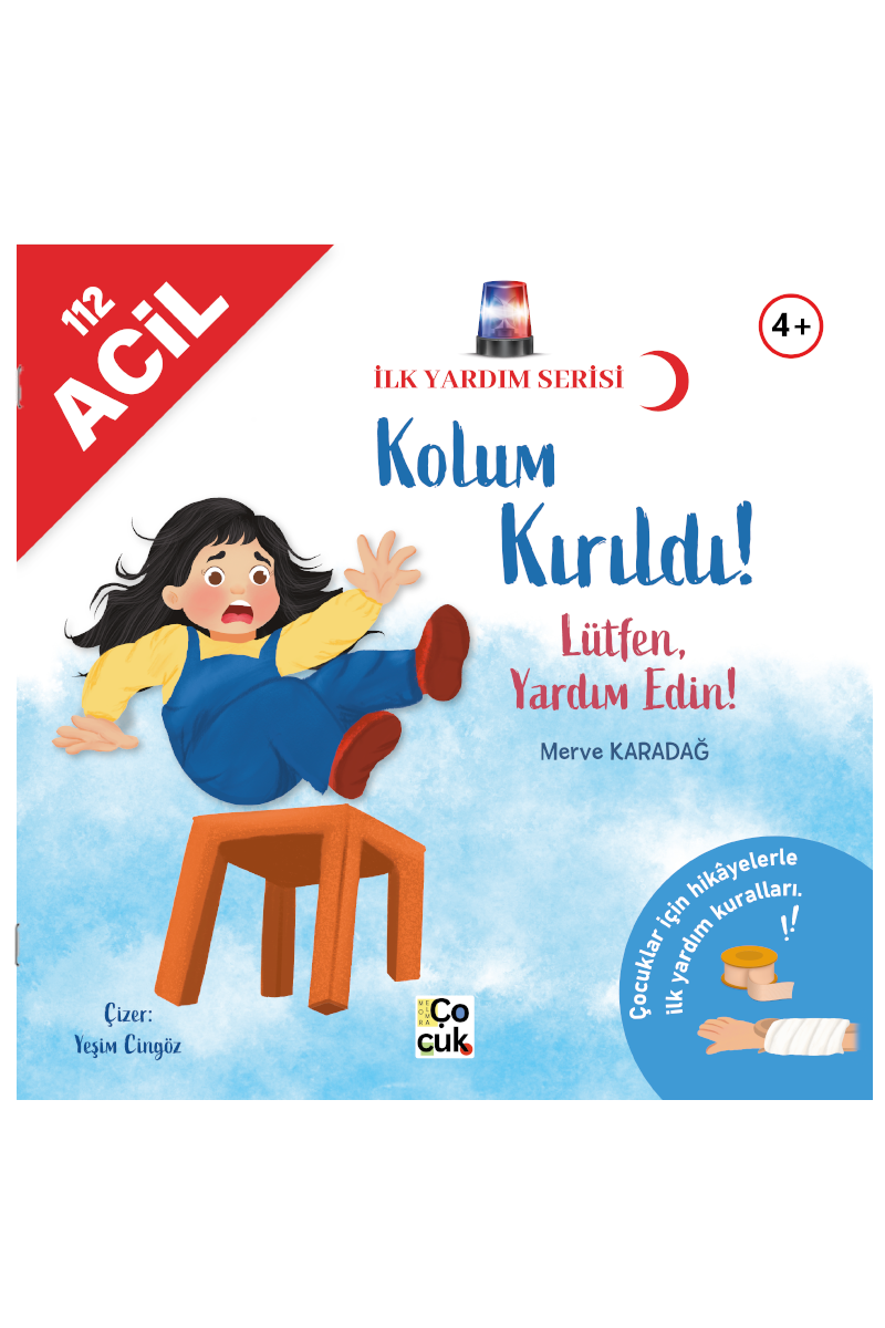 İlk Yardım Serisi - Kolum Kırıldı! Lütfen Yardım Edin!