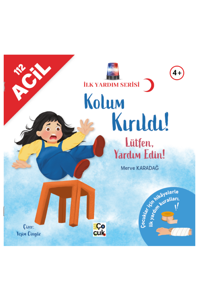 İlk Yardım Serisi - Kolum Kırıldı! Lütfen Yardım Edin!