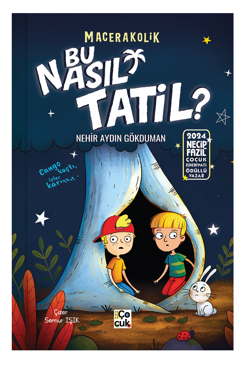 MACERAKOLİK- BU NASIL TATİL?