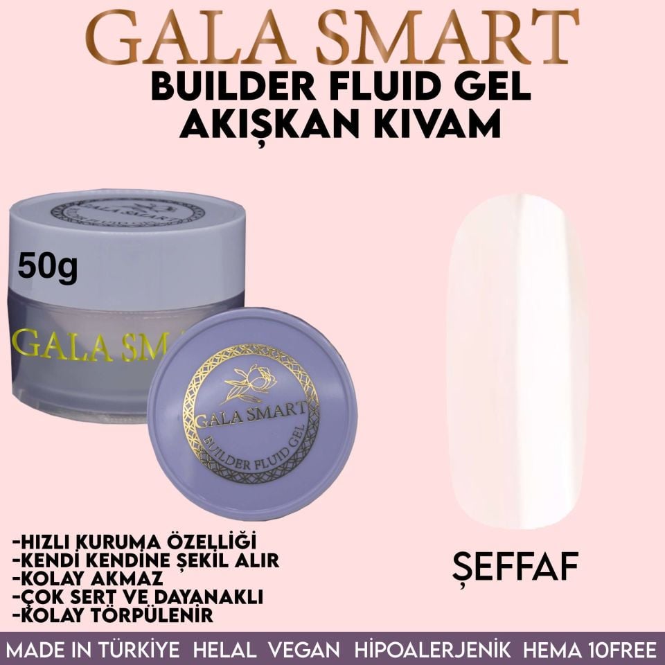 GALA SMART - BUİLDER FLUİD GEL 50G - ŞEFFAF