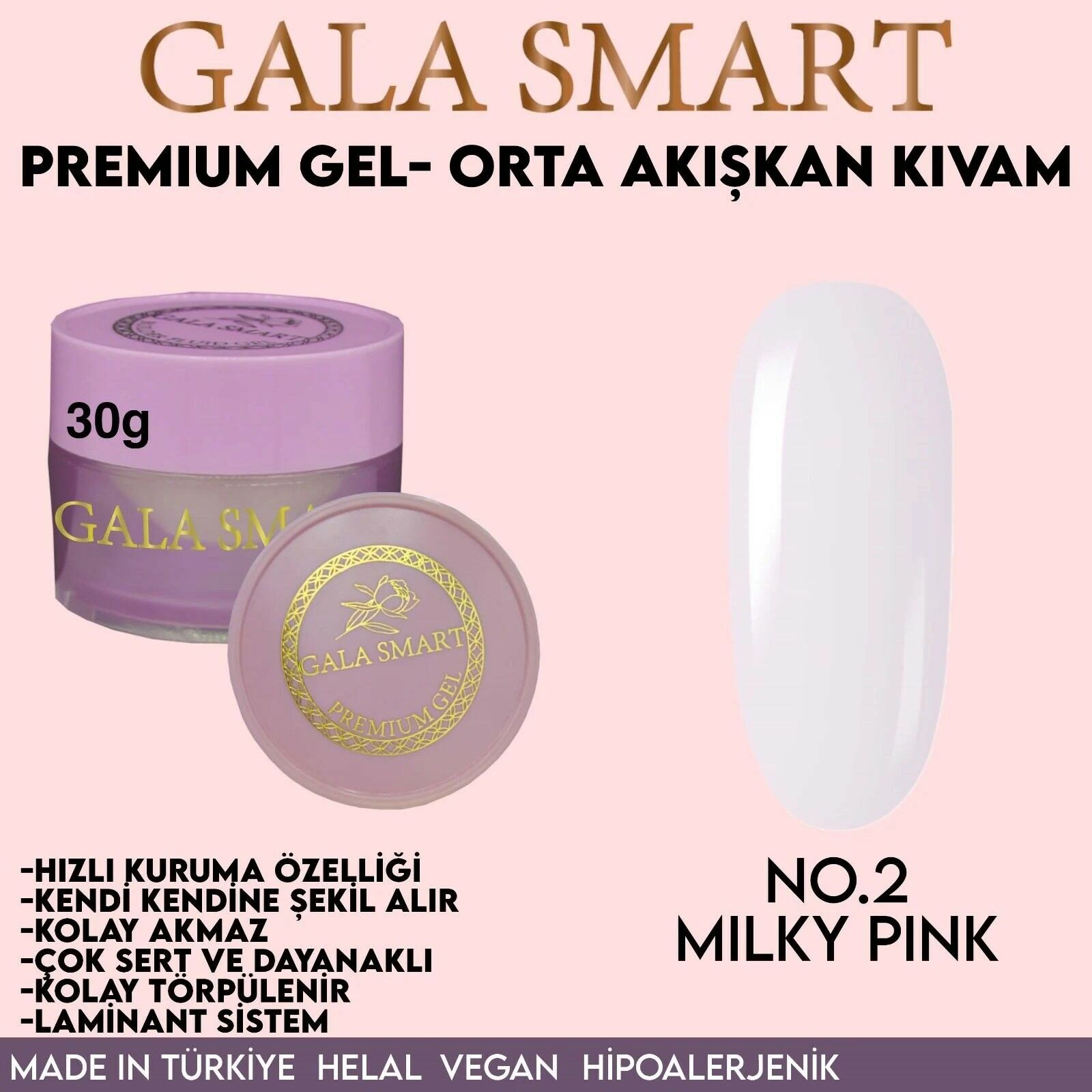 GALA SMART - PREMİUM JEL 30g - NO:2