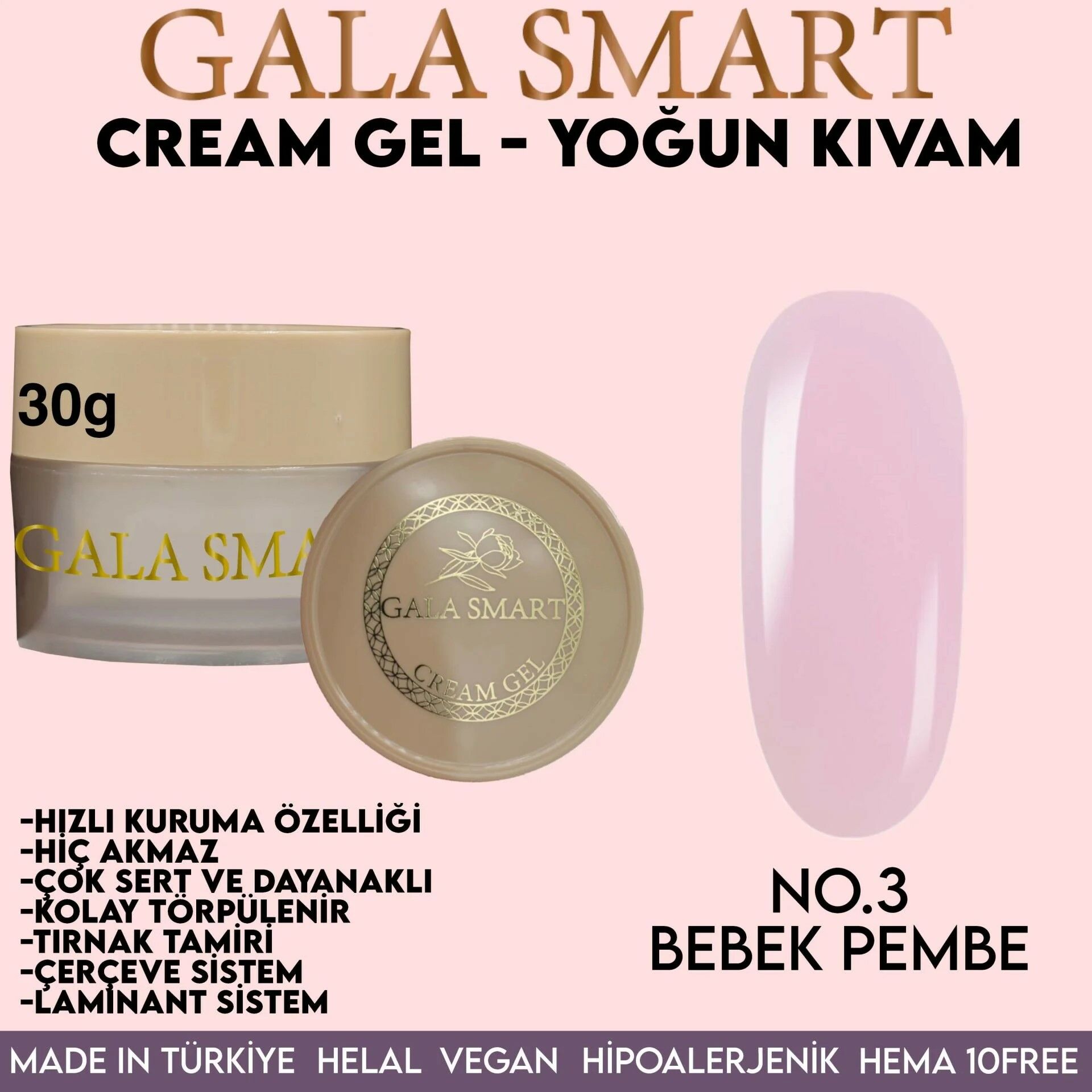 GALA SMART - CREAM GEL 30GR NO:3