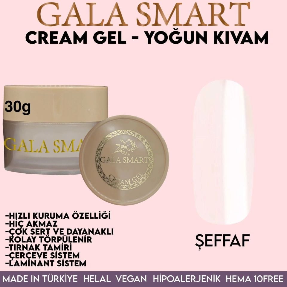 GALA SMART - CREAM GEL 30GR ŞEFFAF