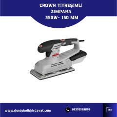 CROWN TİTREŞİMLİ ZIMPARA 350 W - 150 MM