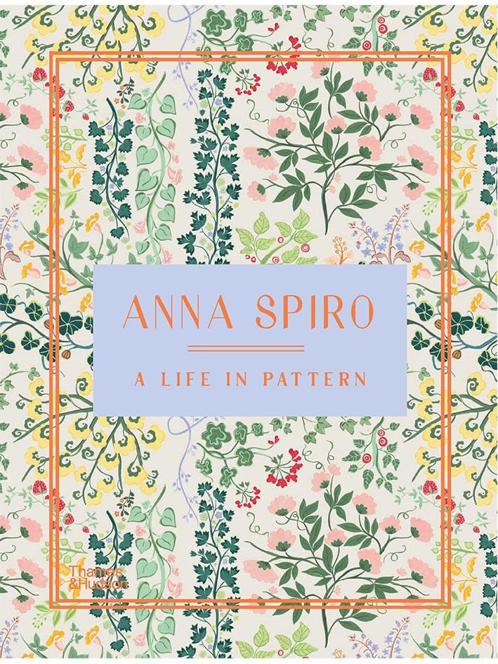 ANNA SPIRO : A LIFE IN PATTERN