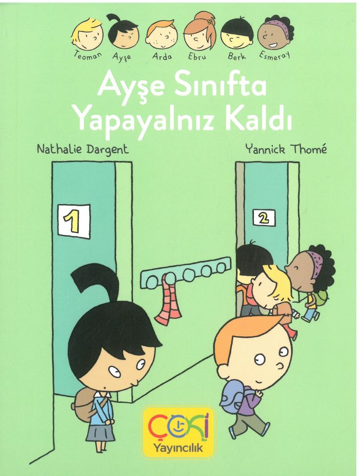 Ayşe Sınıfta Yapayalnız Kaldı