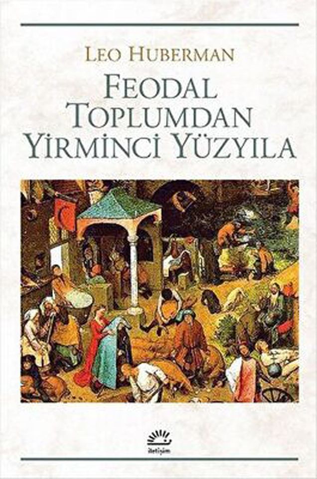 Feodal Toplumdan Yirminci Yüzyıla