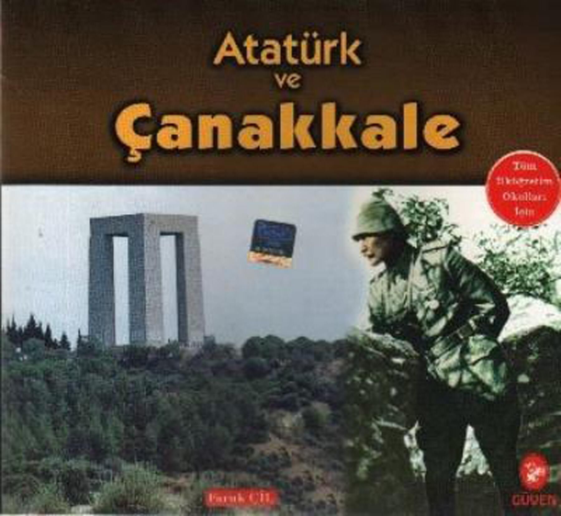 Güven   Ataturk Ve Canakkale