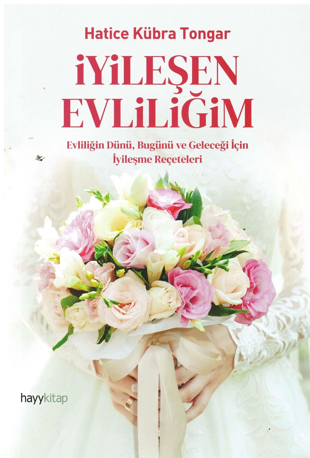 İyileşen Evliliğim