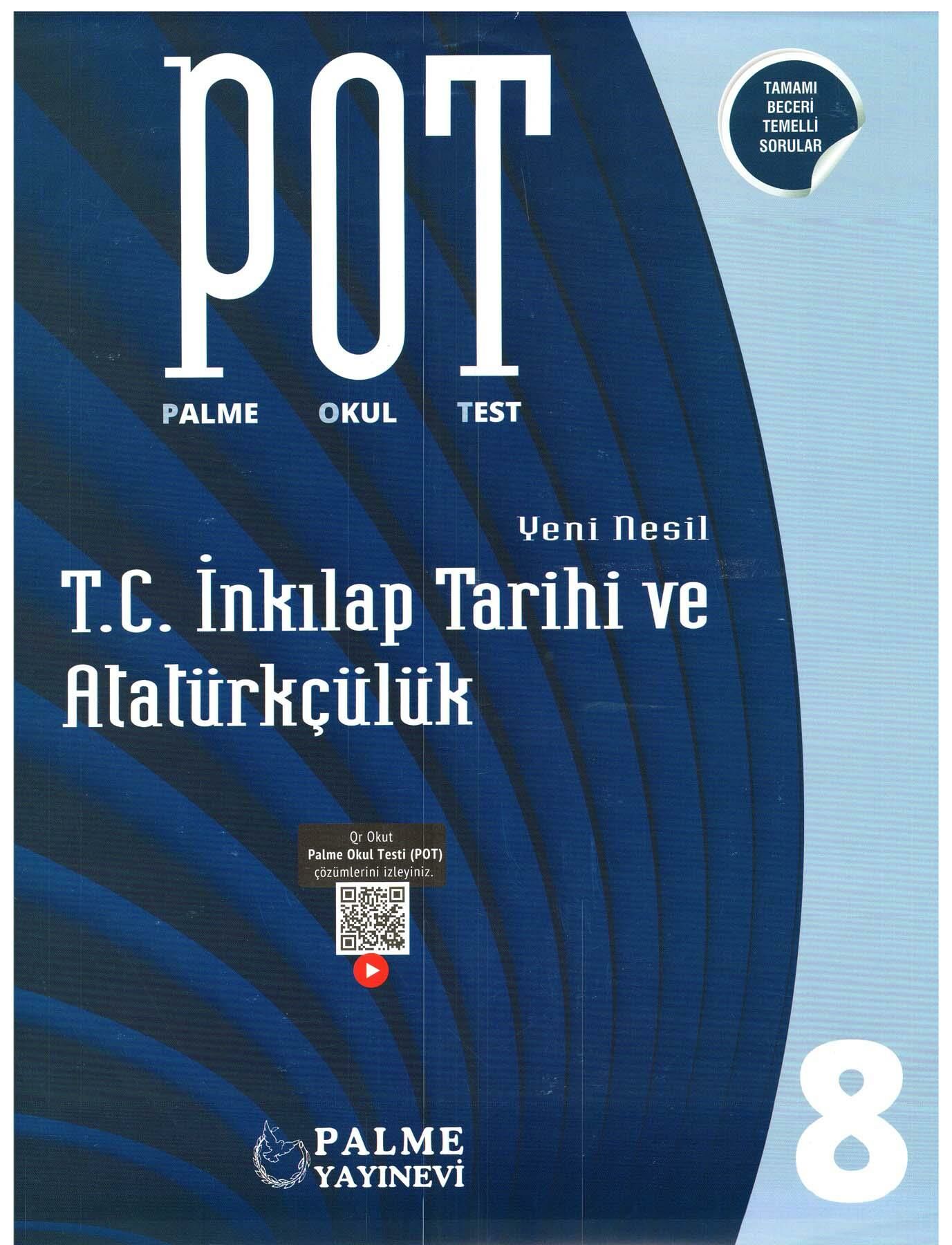 Palme 8.Sınıf T.C. İnkılap Tarihi ve Atatürkçülük Palme Okul Testi