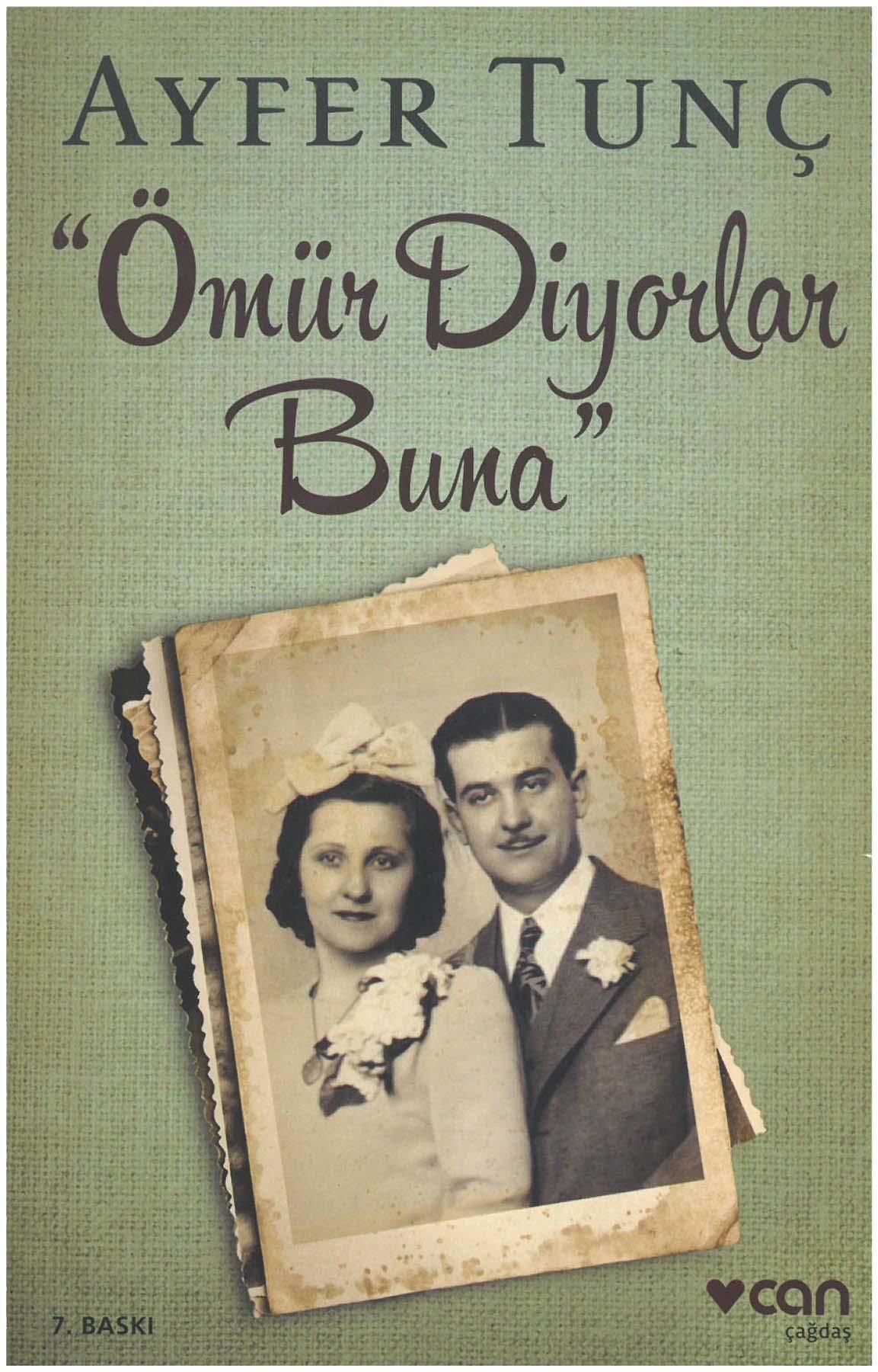 Ömür Diyorlar Buna