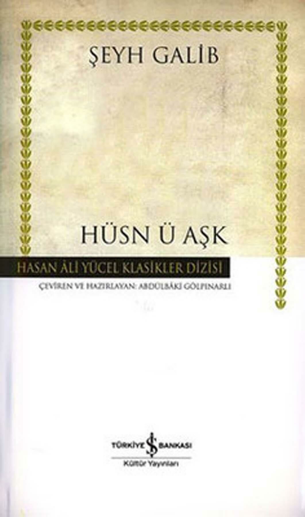 Hüsn Ü Aşk Hasan Ali Yücel Klasikler