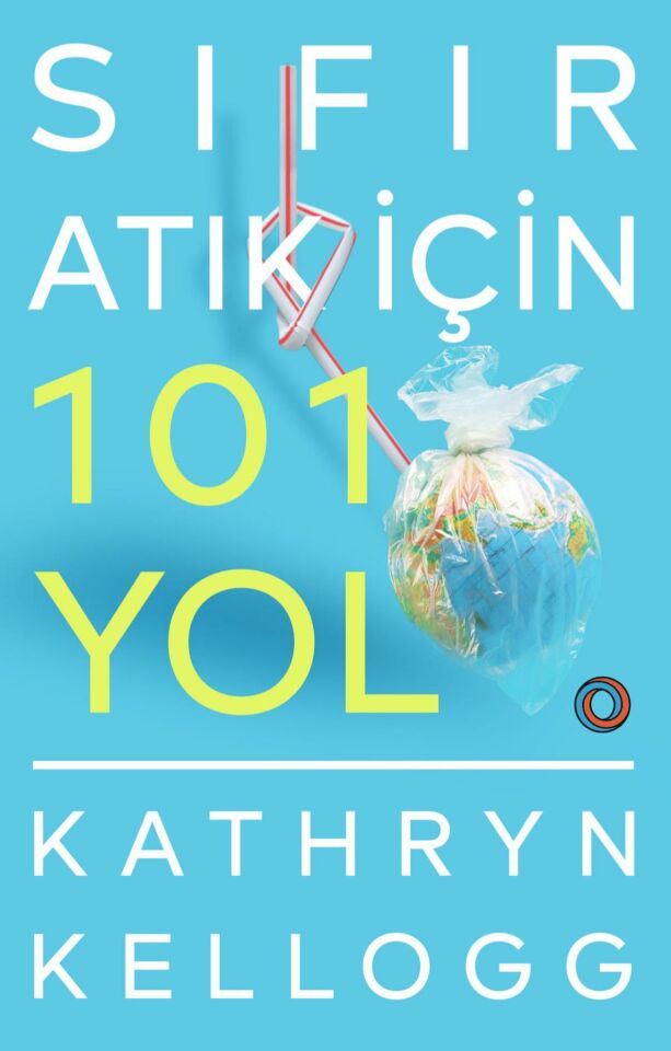 Sıfır Atık İçin 101 Yol