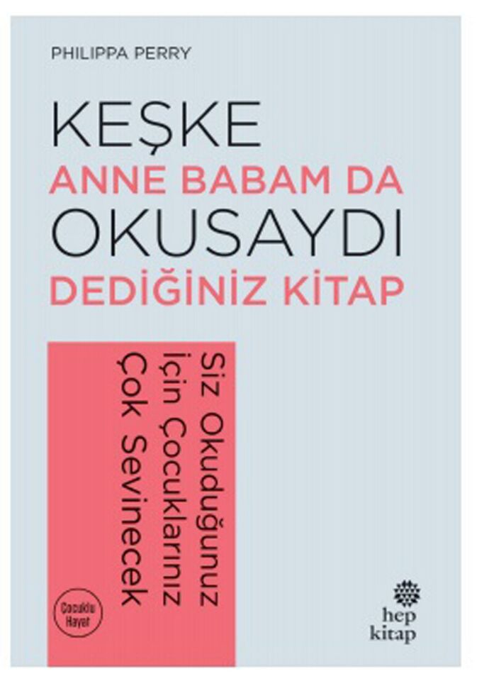 Keşke Anne Babam Da Okusaydı Dediğiniz Bir Kitap