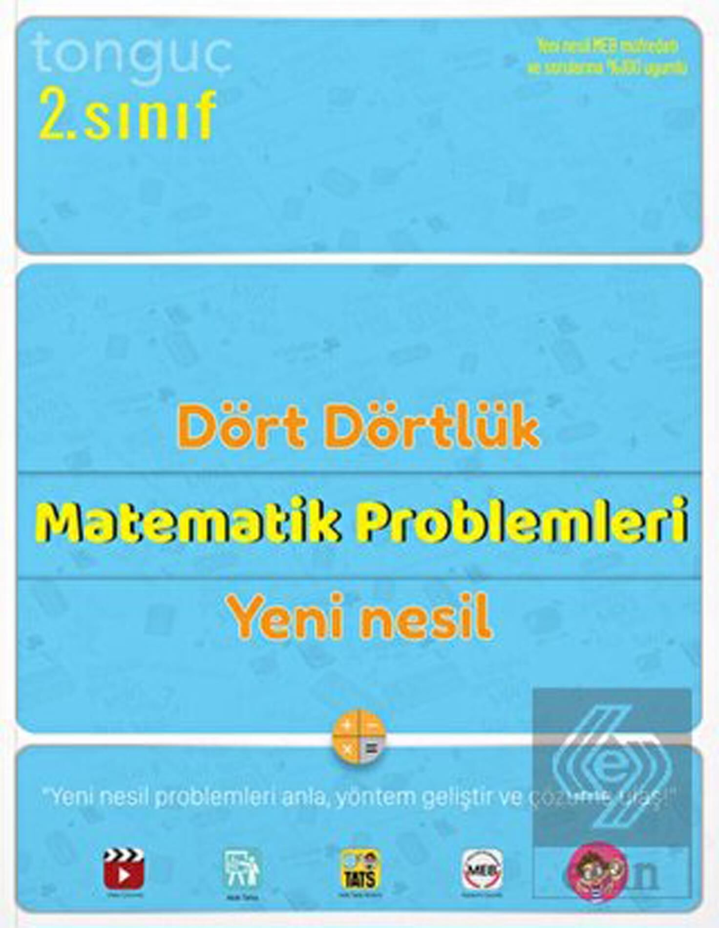 Tonguç 2. Sınıf Dört Dörtlük Yeni Nesil Matematik Problemleri