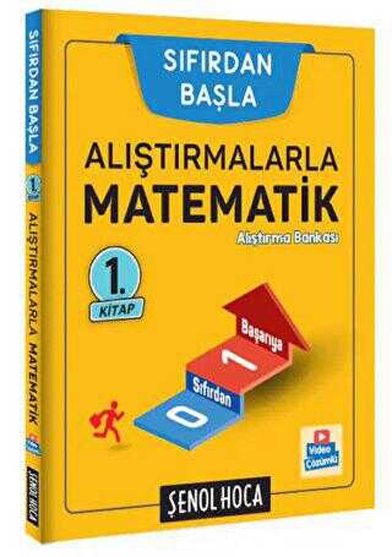 Şenol Hoca Sıfırdan Başla Alıştırmalarla Matematik 1