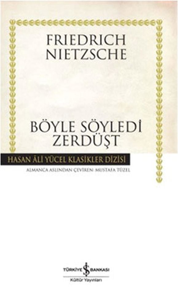 Böyle Söyledi Zerdüşt Hasan Ali Yücel Klasikler