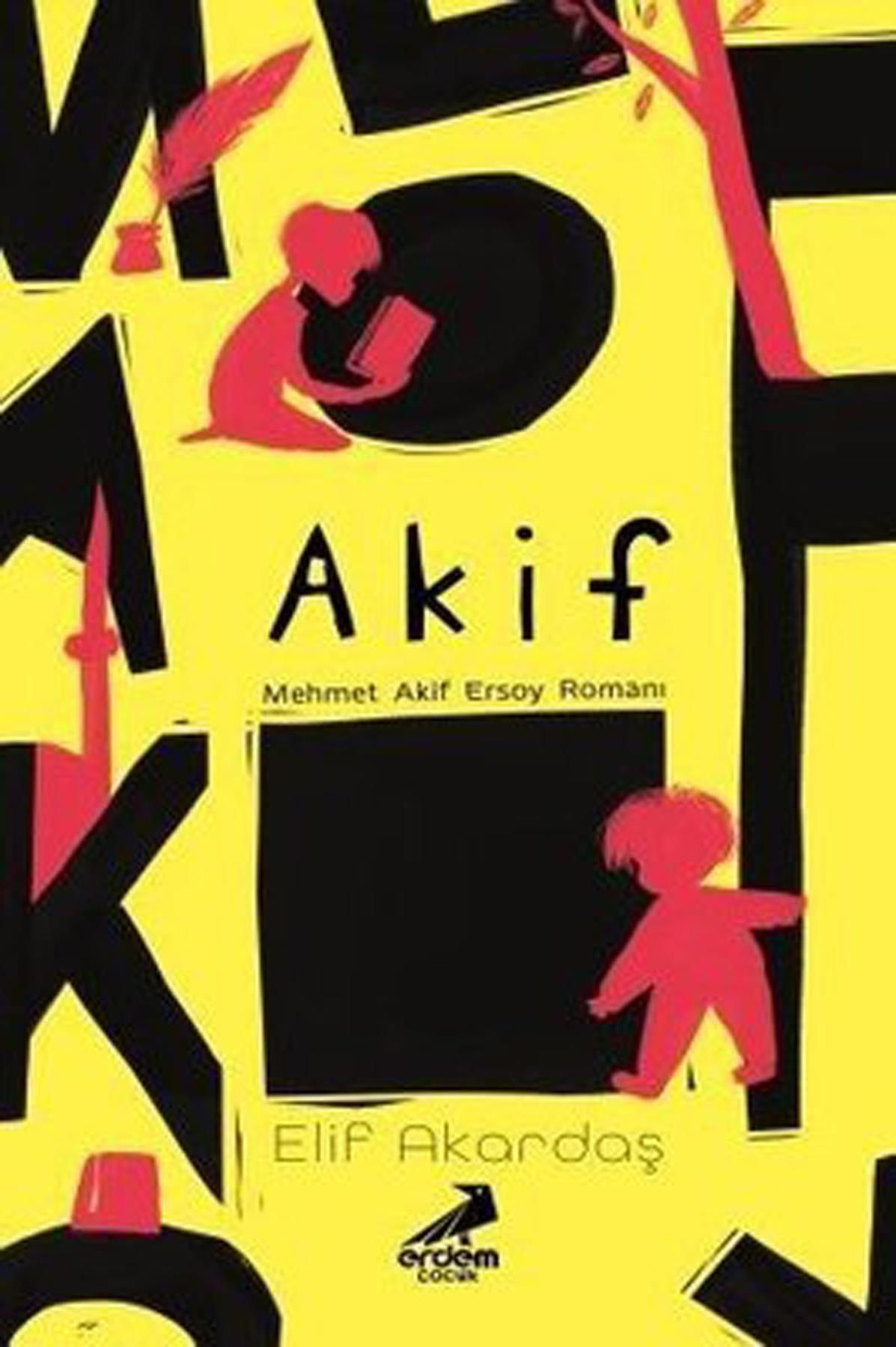 Akif-Mehmet Akif Ersoy Romanı