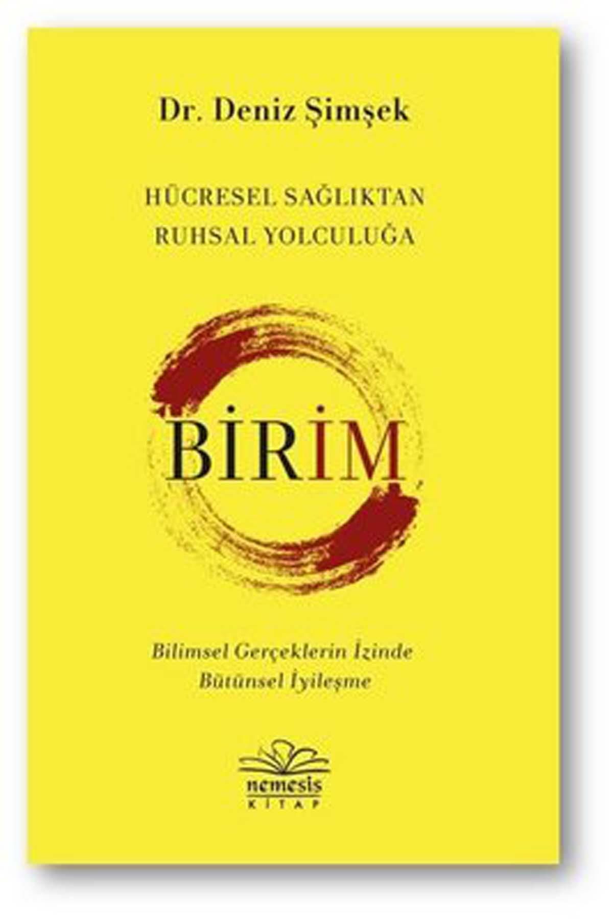 Birim-Hücresel Sağlıktan Ruhsal Yolculuğa