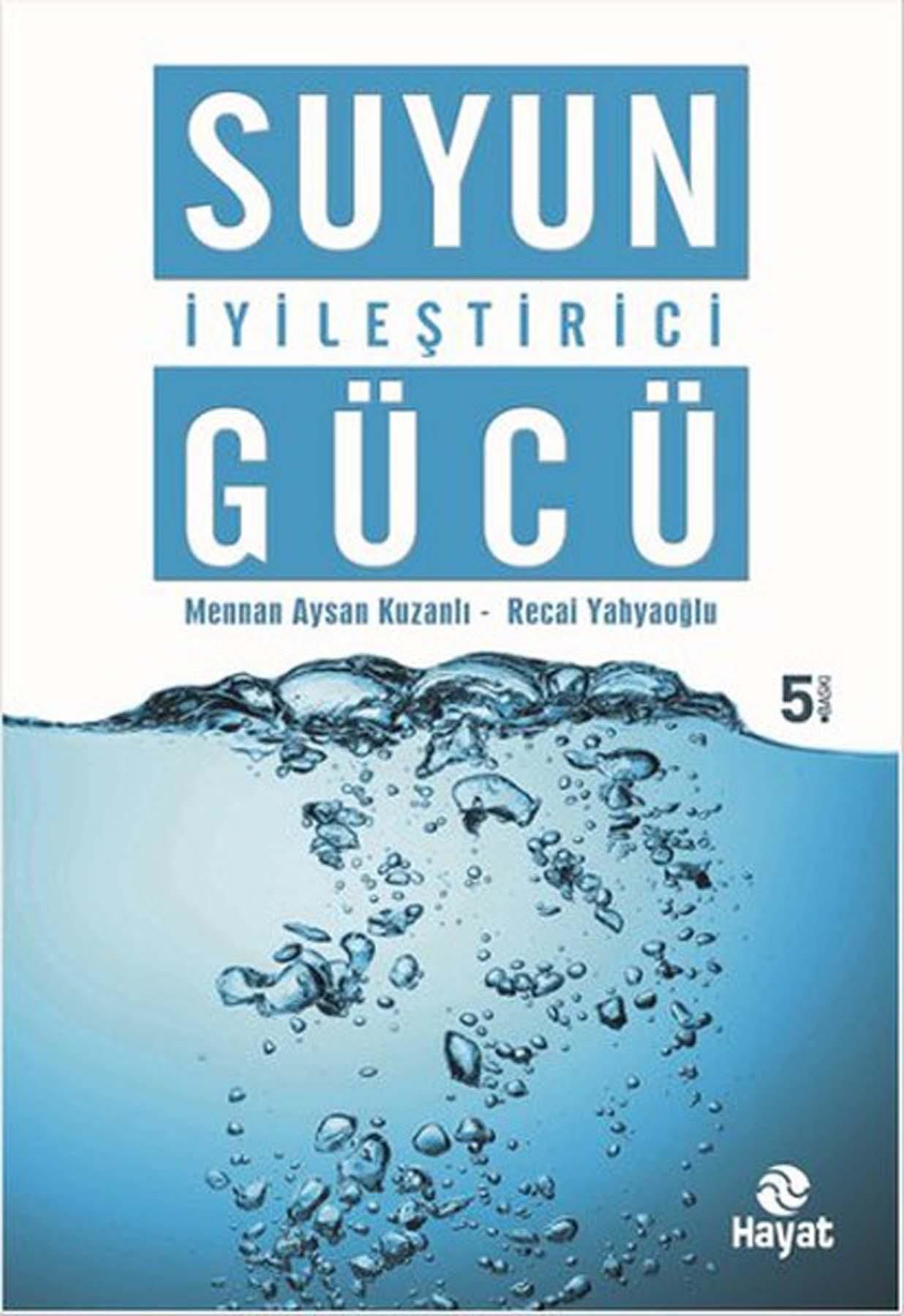 Suyun İyileştirici Gücü