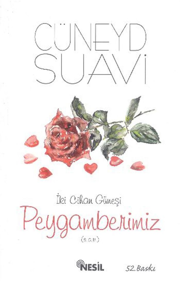 İki Cihan Güneşi Peygamberimiz (Sav)