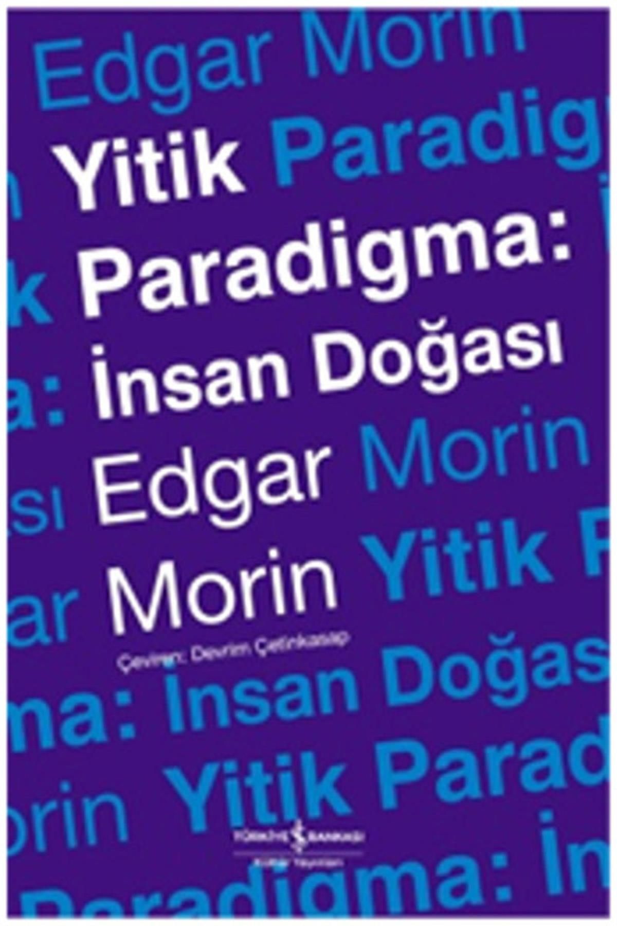 Yitik Paradigma İnsan Doğası