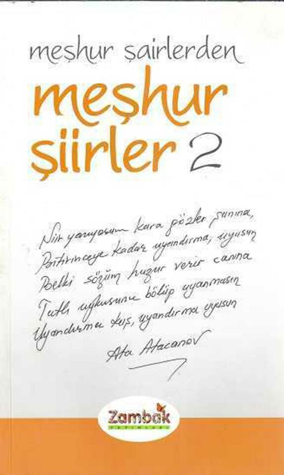 Zambak Meşhur Şiirler-2 Meşhur Şairlerden