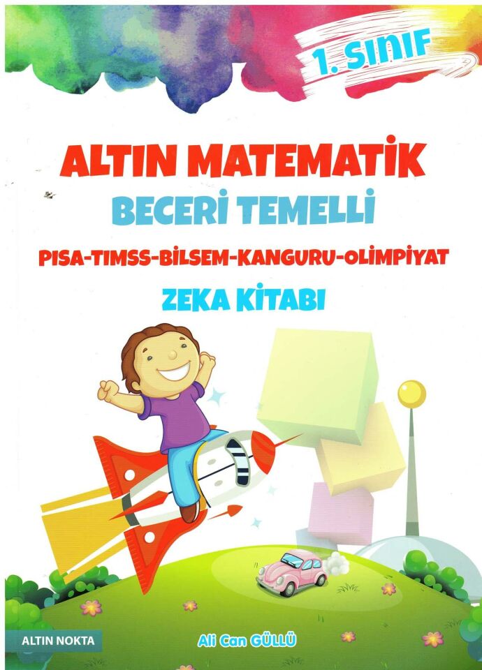 Altın Nokta 1.Sınıf Altın Matematik Zeka Kitabı