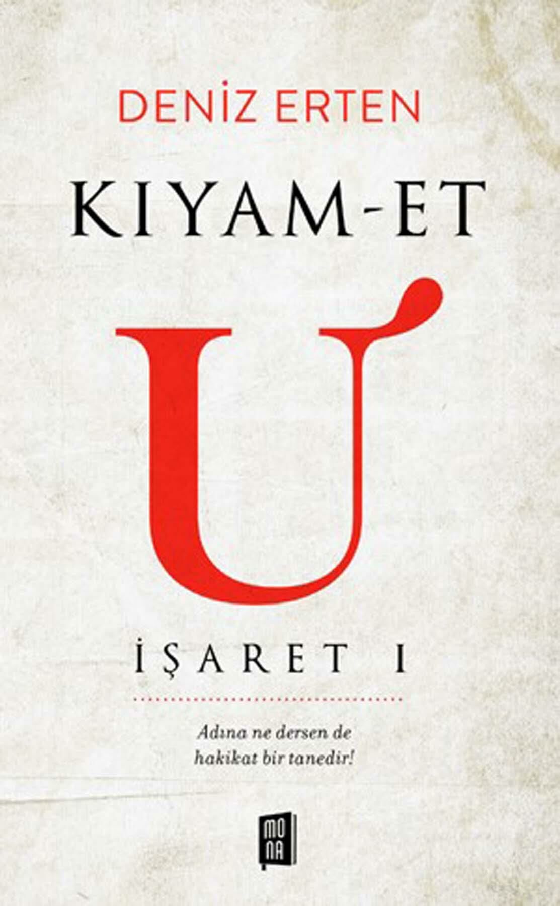 İşaret 1 Kıyam-Et U